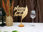 Load image into Gallery viewer, Please Sign Here Table Sign

