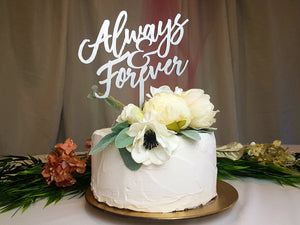 Always & Forever Cake Topper