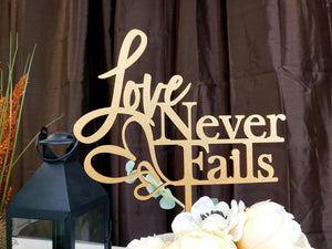 Love Never Fails Cake Topper